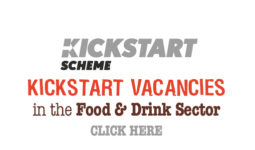 KickStart Vacancies in the Food & Drink Sector